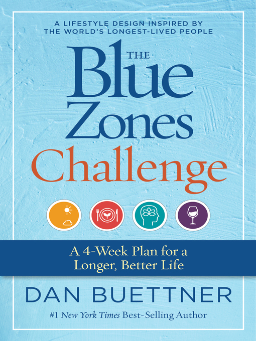 Title details for The Blue Zones Challenge by Dan Buettner - Wait list